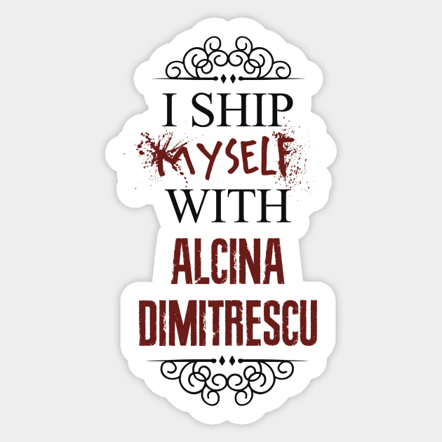 I ship myself with Alcina Dimitrescu Sticker by AllieConfyArt